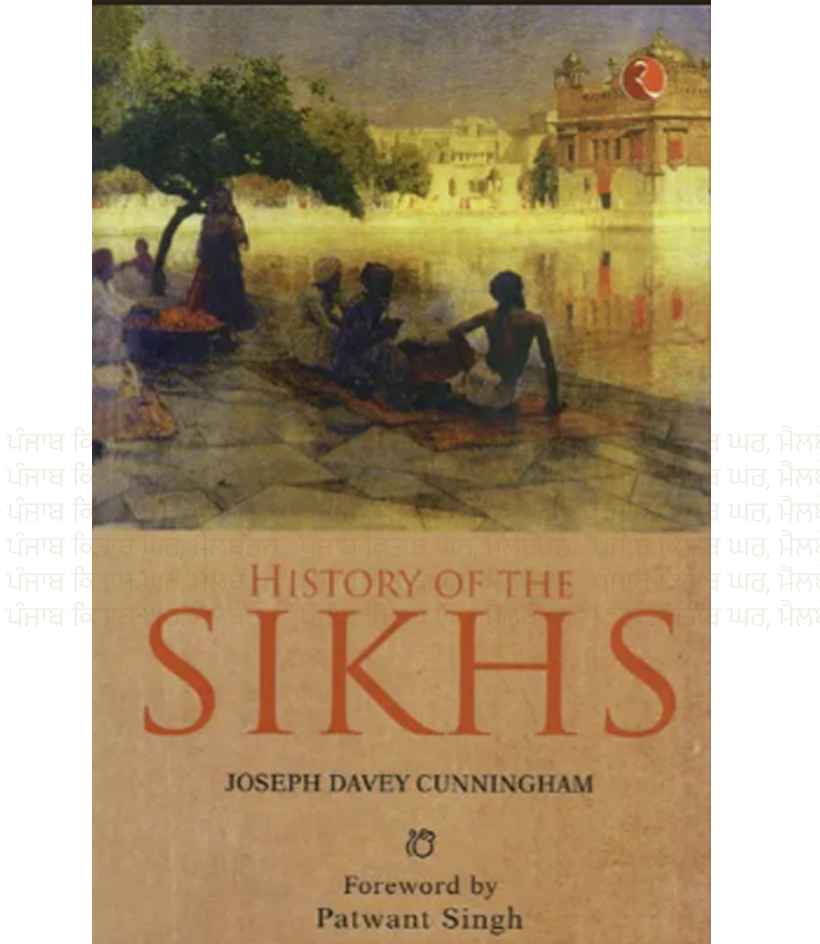 History of The Sikhs By Joseph Davey Cunningham