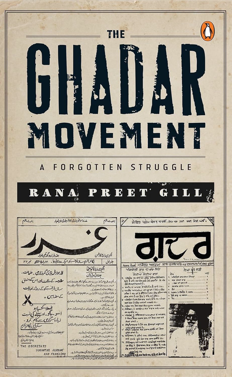 The Ghadar Movement: A Forgotten Struggle