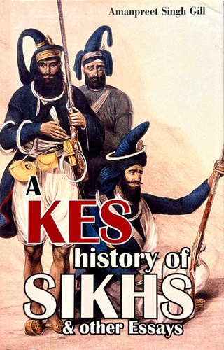A Kes History Of The Sikhs By Amanpreet Singh Gill