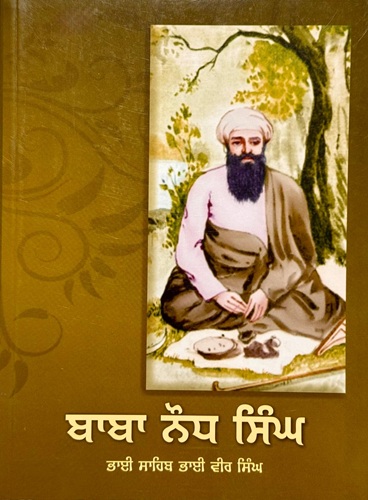 Baba Naudh Singh By Bhai Sahib Bhai Vir Singh