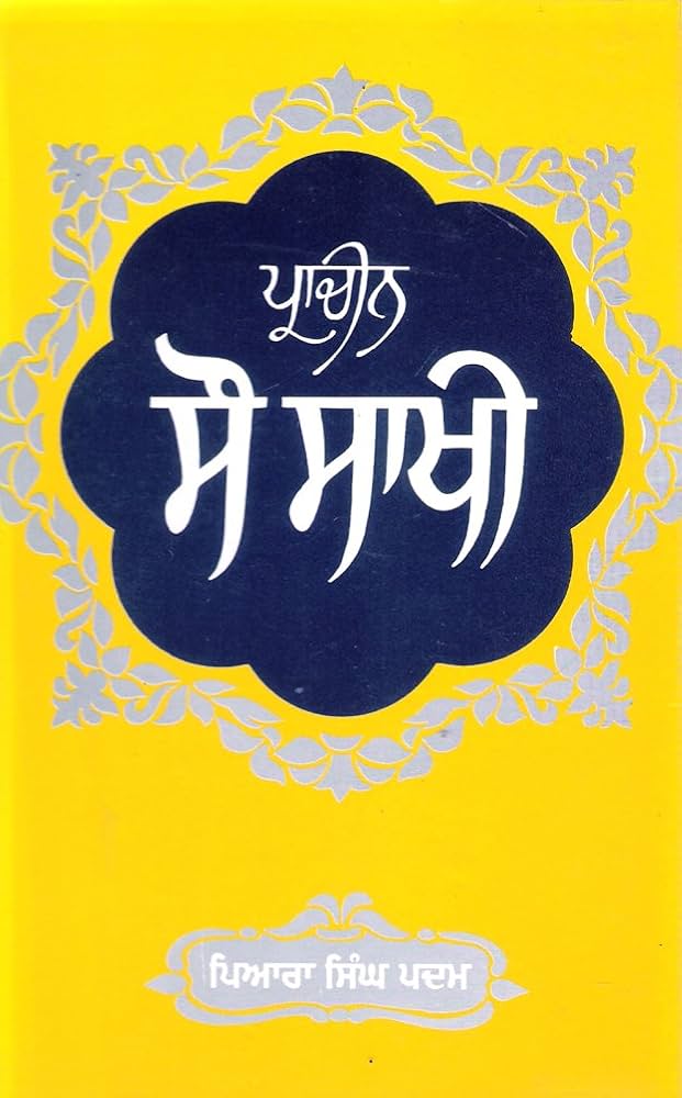 Pracheen Sau Sakhi Book by Piara Singh Padam